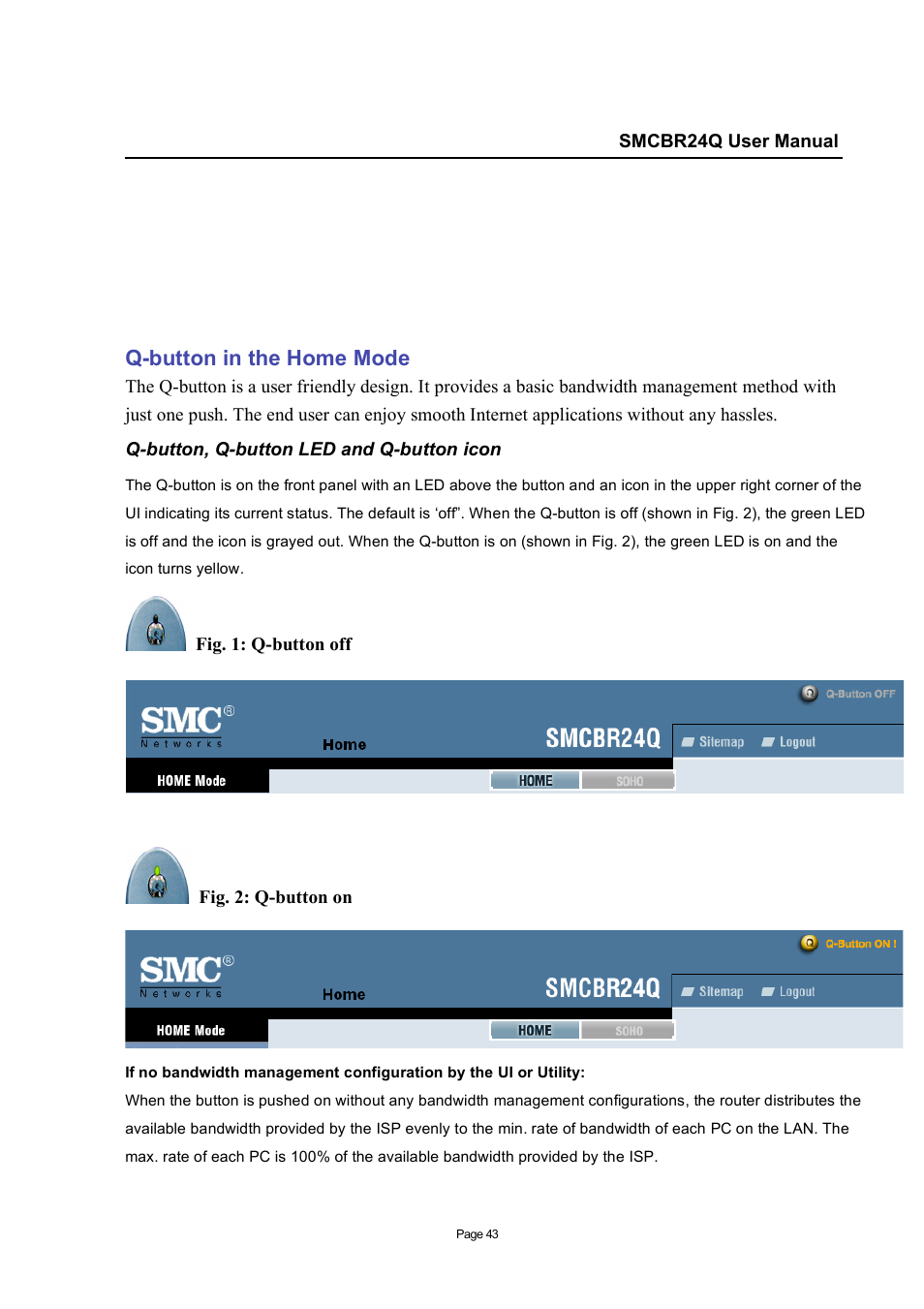 Q-button in the home mode | SMC Networks SMC Barricade SMCBR24Q User Manual | Page 43 / 94