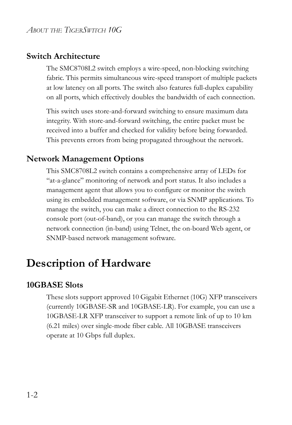 Switch architecture, Network management options, Description of hardware | 10gbase slots, Description of hardware -2, 10gbase slots -2 | SMC Networks 10G User Manual | Page 22 / 80