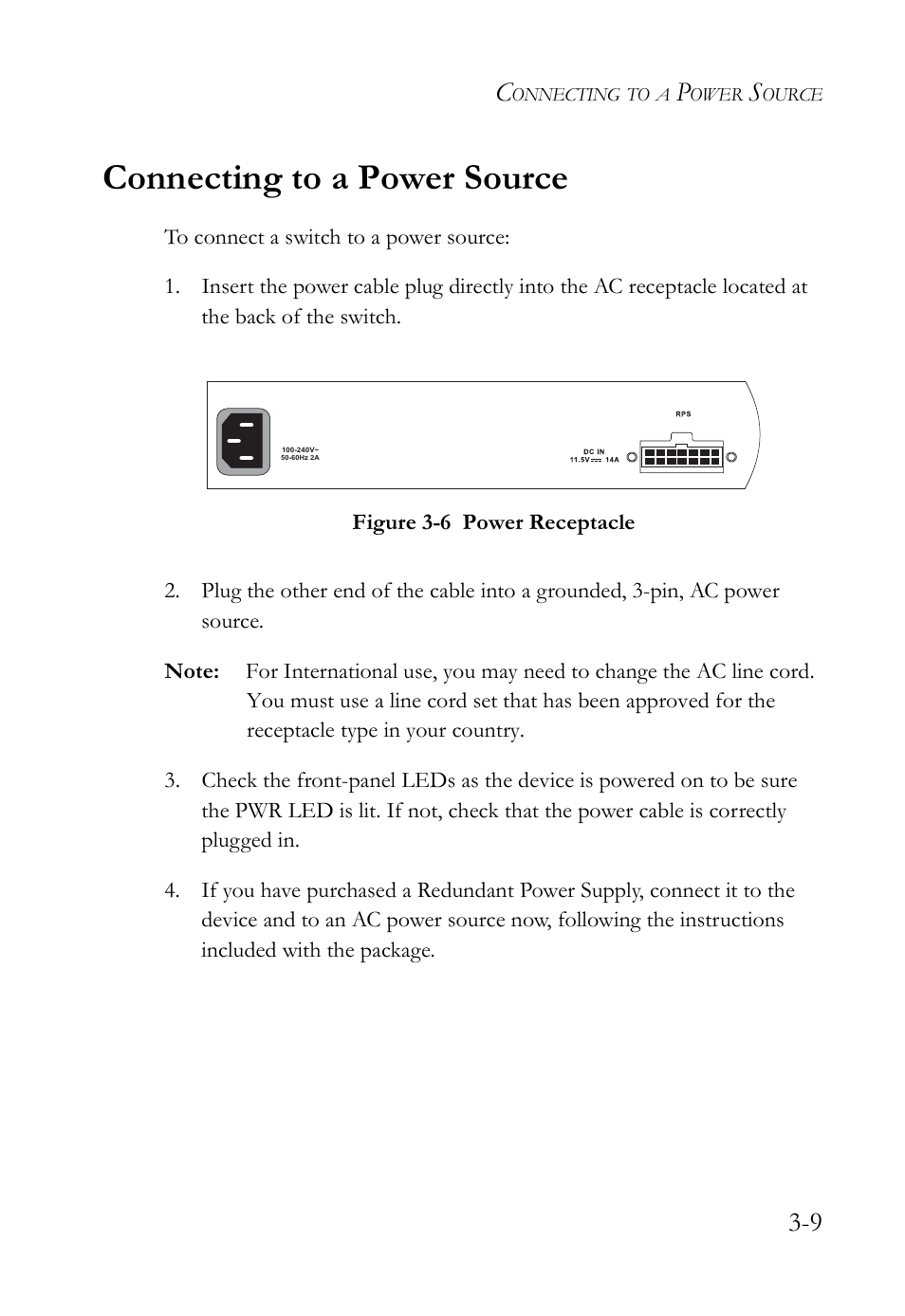 Connecting to a power source, Connecting to a power source -9, Figure 3-6 | Power receptacle -9 | SMC Networks 10G User Manual | Page 45 / 80