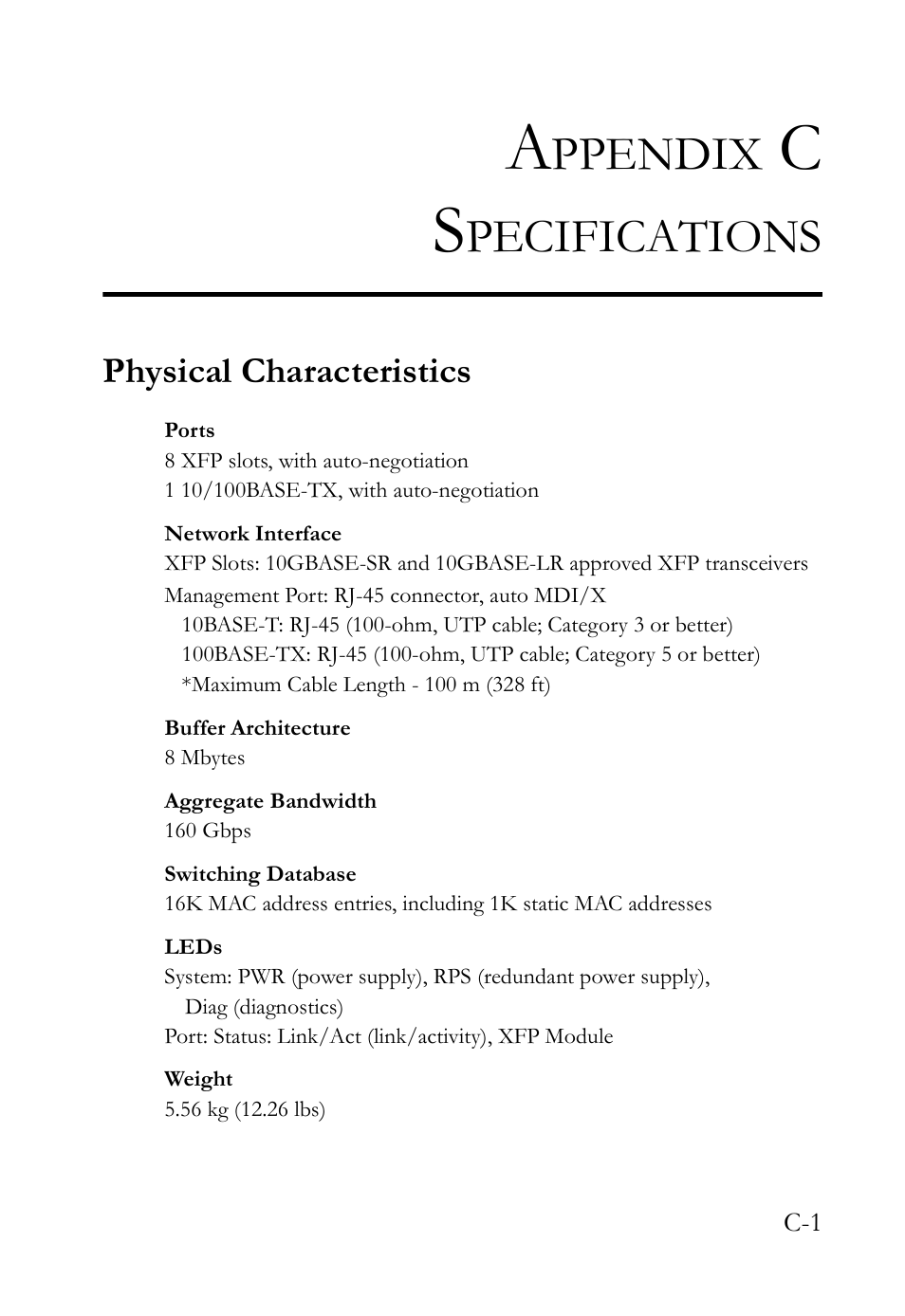 Appendix c specifications, Physical characteristics, Ppendix | Pecifications | SMC Networks 10G User Manual | Page 63 / 80