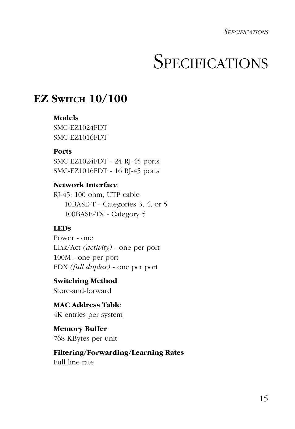 Specifications, Ez switch 10/100, Models | Ports, Network interface, Leds, Switching method, Mac address table, Memory buffer, Filtering/forwarding/learning rates | SMC Networks 24/16 User Manual | Page 26 / 31