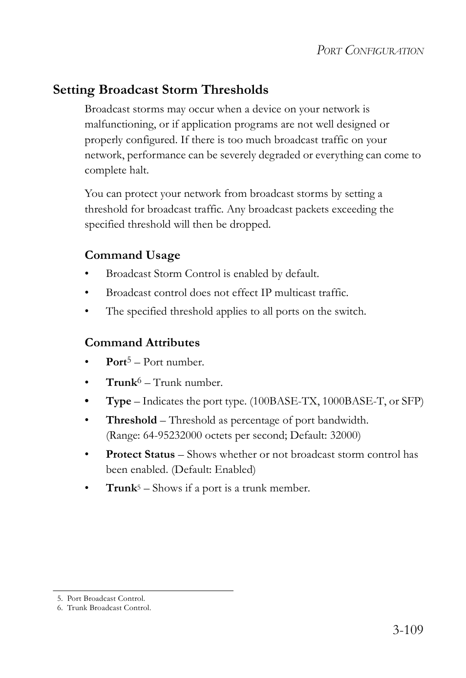 Setting broadcast storm thresholds, Setting broadcast storm thresholds -109, 109 setting broadcast storm thresholds | SMC Networks SMC TigerStack IV SMC6224M User Manual | Page 163 / 522