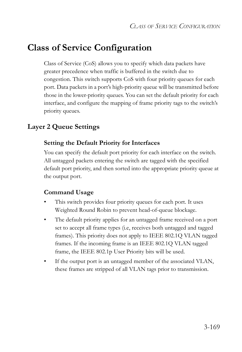 Class of service configuration, Layer 2 queue settings, Setting the default priority for interfaces | Class of service configuration -169, Layer 2 queue settings -169, Setting the default priority for interfaces -169 | SMC Networks SMC TigerStack IV SMC6224M User Manual | Page 223 / 522