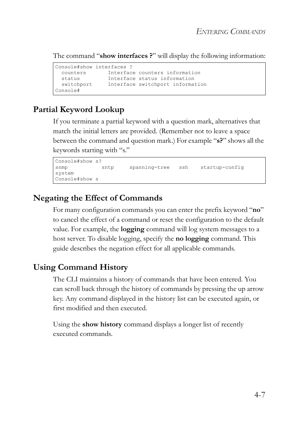 Partial keyword lookup, Negating the effect of commands, Using command history | SMC Networks SMC TigerStack IV SMC6224M User Manual | Page 255 / 522