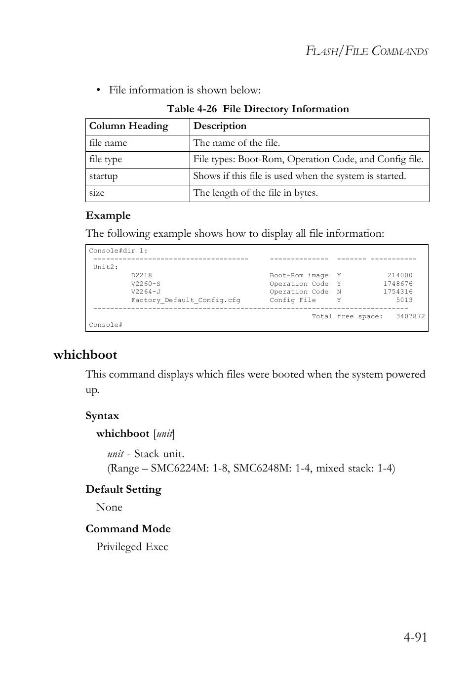 Whichboot, Whichboot -91, Table 4-26 file directory information -91 | SMC Networks SMC TigerStack IV SMC6224M User Manual | Page 339 / 522