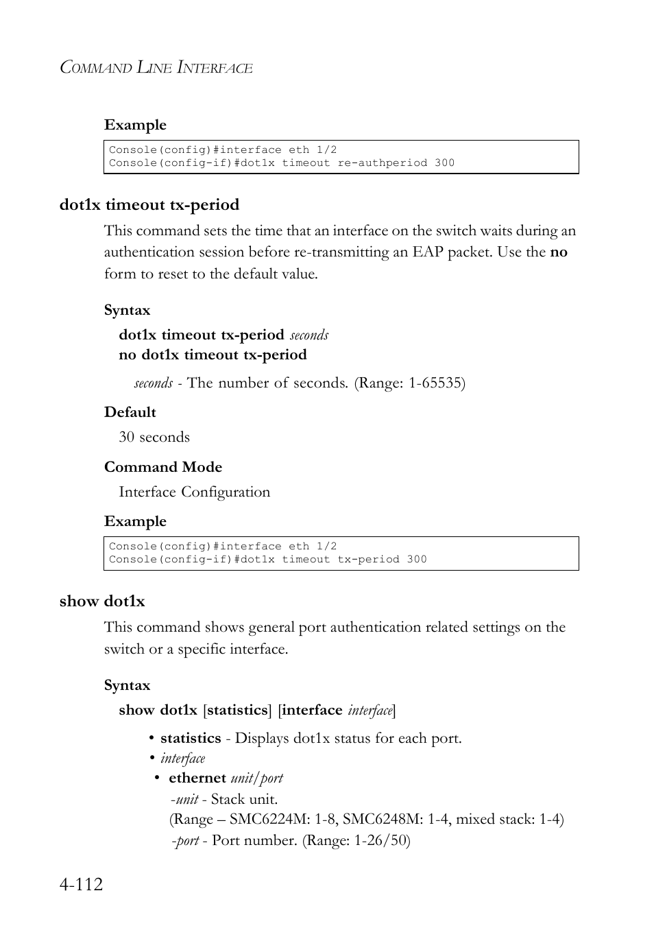Dot1x timeout tx-period, Show dot1x, Dot1x timeout tx-period -112 show dot1x -112 | SMC Networks SMC TigerStack IV SMC6224M User Manual | Page 360 / 522