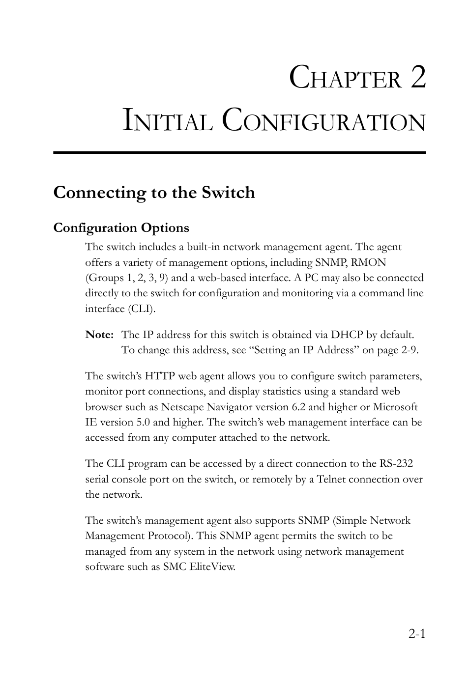 Chapter 2 initial configuration, Connecting to the switch, Configuration options | Initial configuration -1, Connecting to the switch -1, Configuration options -1, Hapter, Nitial, Onfiguration | SMC Networks SMC TigerStack IV SMC6224M User Manual | Page 39 / 522