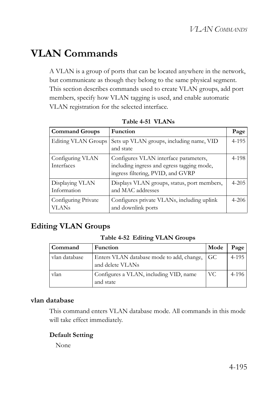 Vlan commands, Editing vlan groups, Vlan database | Vlan commands -195, Editing vlan groups -195, Vlan database -195, Vlan c | SMC Networks SMC TigerStack IV SMC6224M User Manual | Page 443 / 522