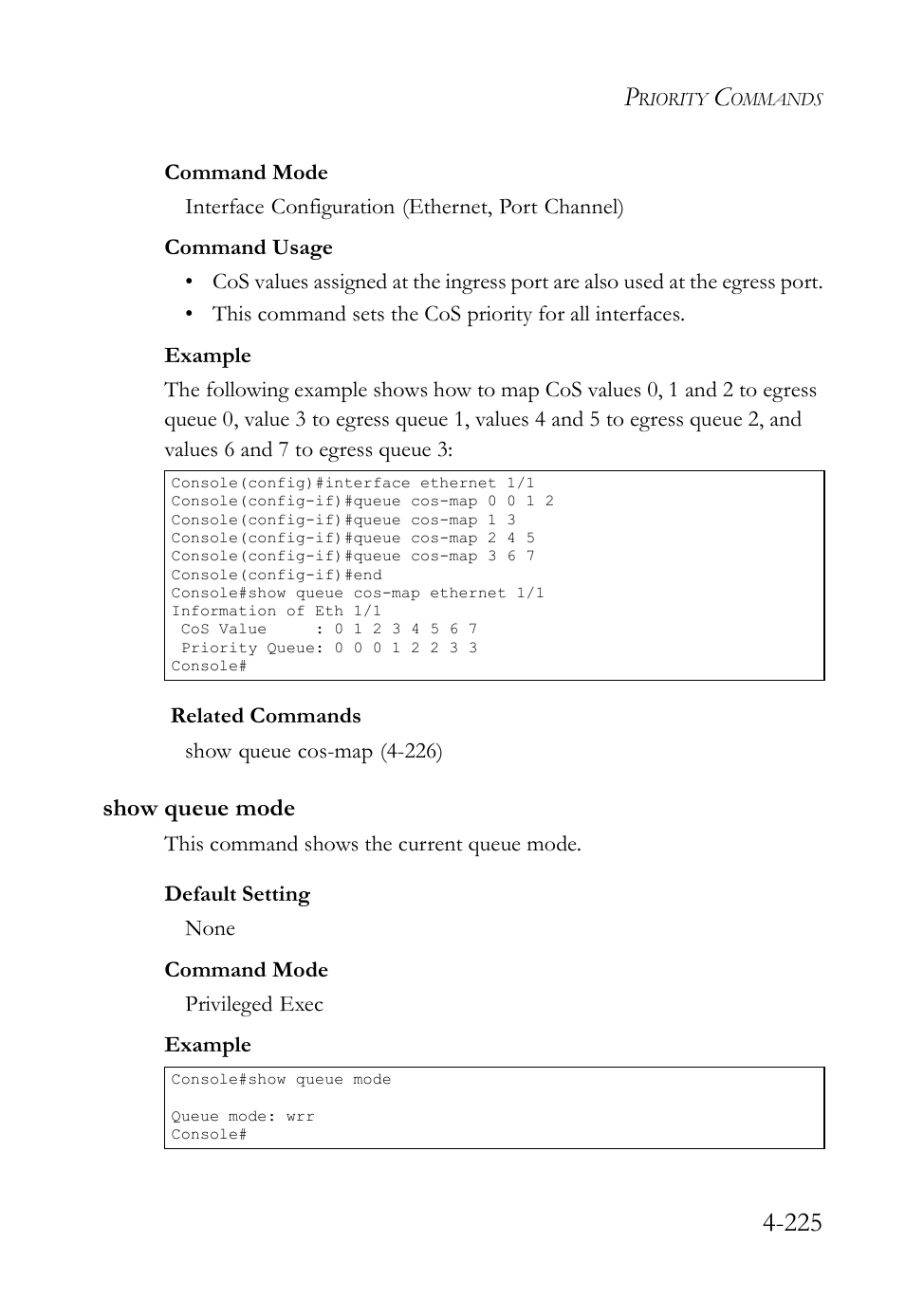 Show queue mode, Show queue mode -225 | SMC Networks SMC TigerStack IV SMC6224M User Manual | Page 473 / 522