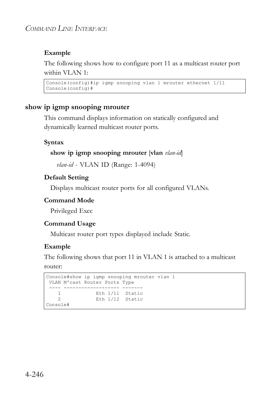 Show ip igmp snooping mrouter, Show ip igmp snooping mrouter -246 | SMC Networks SMC TigerStack IV SMC6224M User Manual | Page 494 / 522