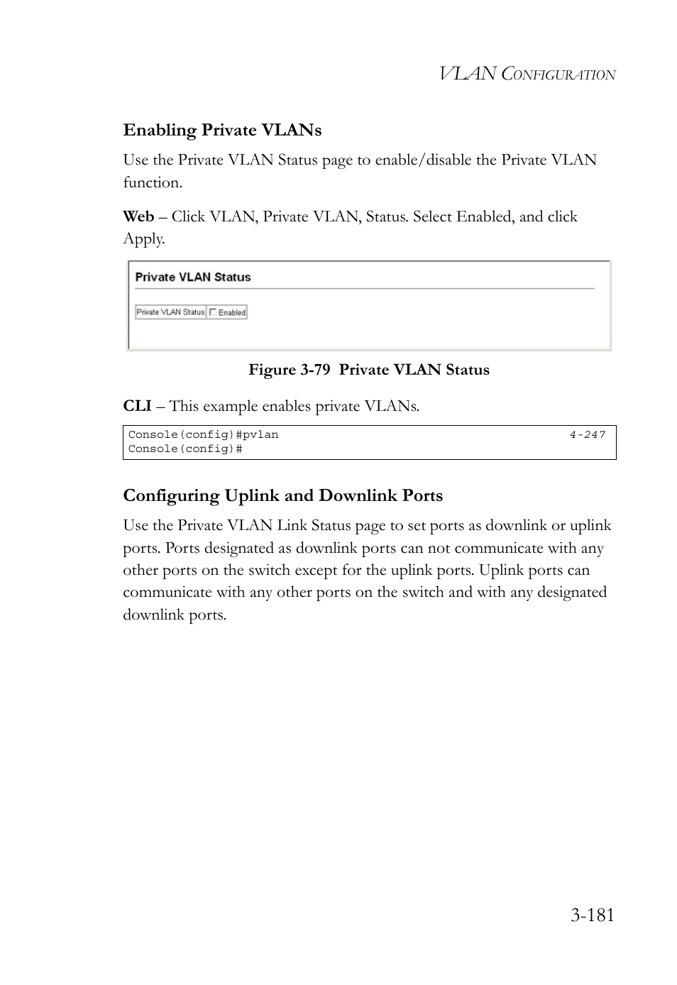 Enabling private vlans, Configuring uplink and downlink ports, Figure 3-79 private vlan status -181 | Vlan c | SMC Networks SMC TigerStack 1000 SMC8748M User Manual | Page 237 / 592