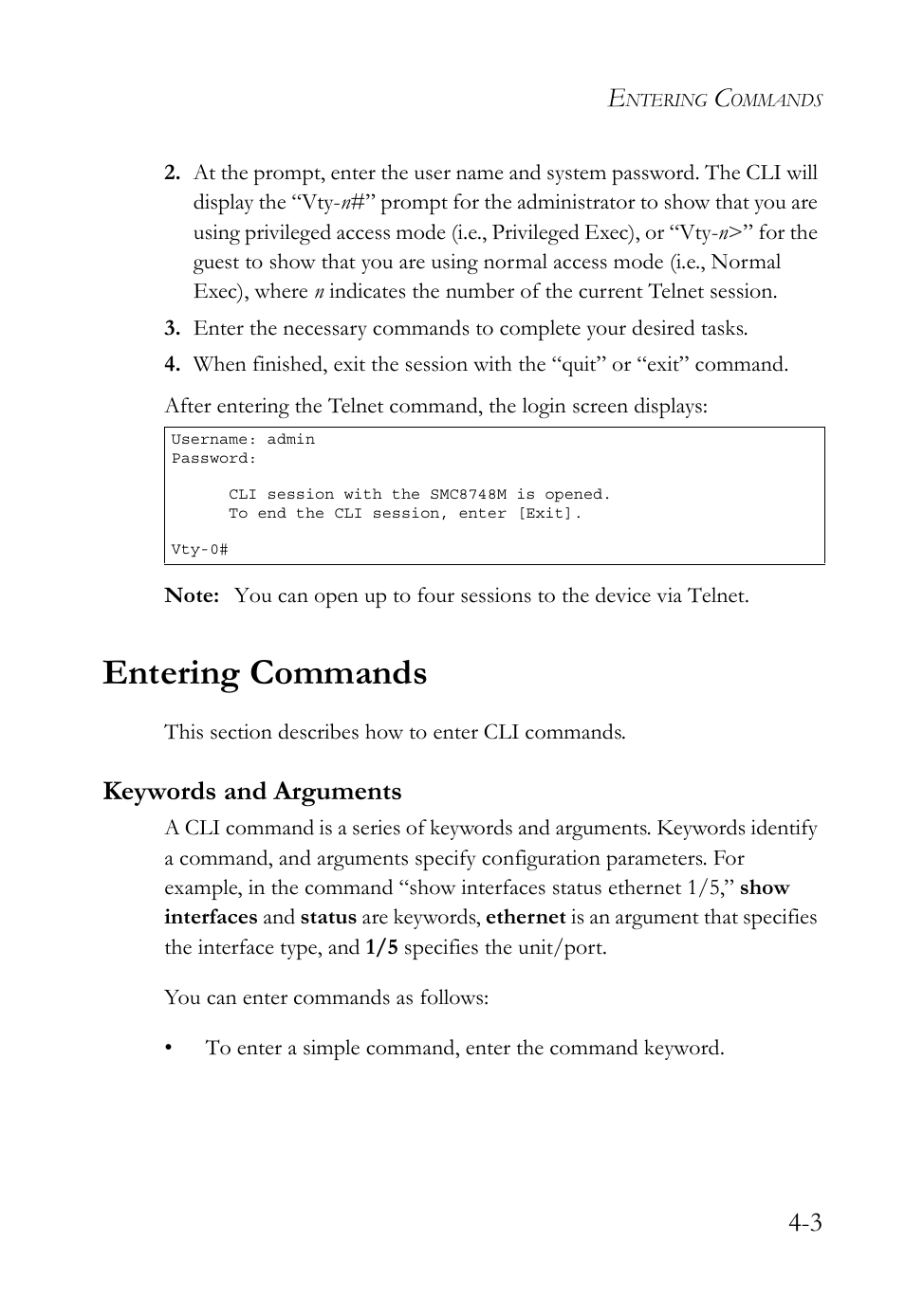 Entering commands, Keywords and arguments, Entering commands -3 | Keywords and arguments -3 | SMC Networks SMC TigerStack 1000 SMC8748M User Manual | Page 275 / 592