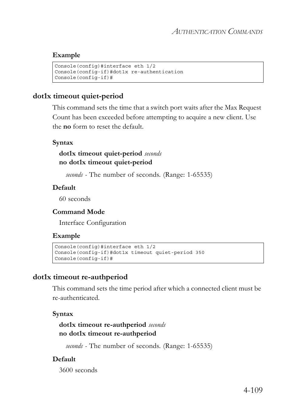 Dot1x timeout quiet-period, Dot1x timeout re-authperiod | SMC Networks SMC TigerStack 1000 SMC8748M User Manual | Page 381 / 592