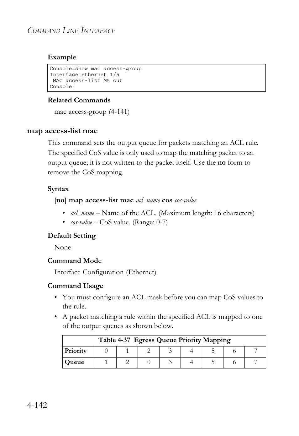 Map access-list mac, Map access-list mac -142, Table 4-37 egress queue priority mapping -142 | SMC Networks SMC TigerStack 1000 SMC8748M User Manual | Page 414 / 592