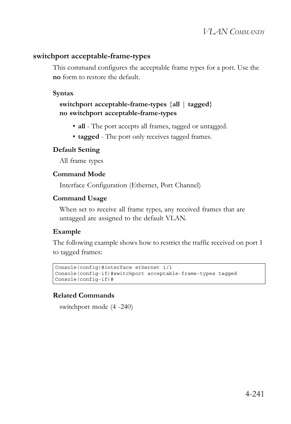 Switchport acceptable-frame-types, Switchport acceptable-frame-types -241, Vlan c | SMC Networks SMC TigerStack 1000 SMC8748M User Manual | Page 513 / 592