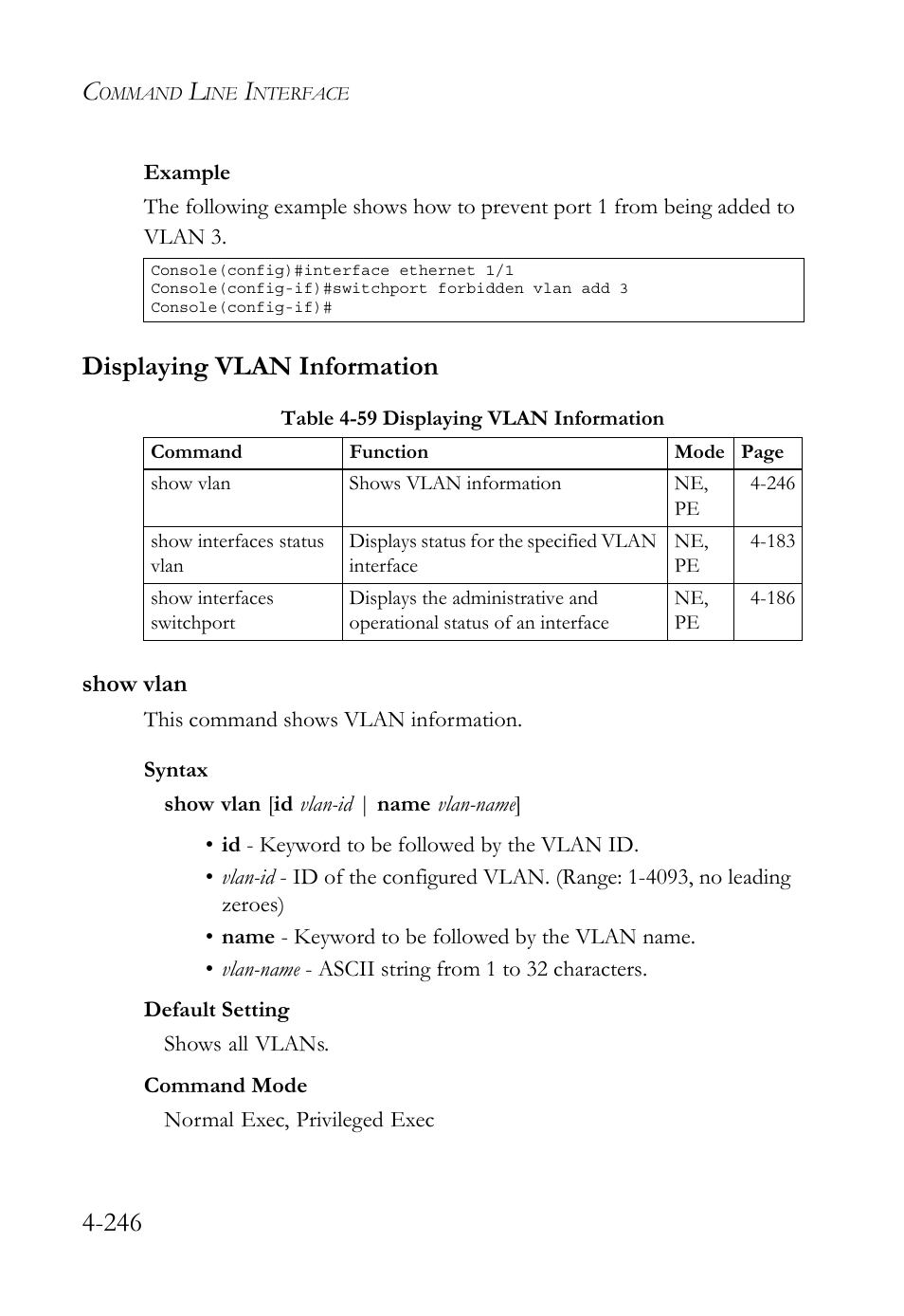 Displaying vlan information, Show vlan, Displaying vlan information -246 | Show vlan -246, Table 4-59 displaying vlan information -246, Show vlan (4 -246) | SMC Networks SMC TigerStack 1000 SMC8748M User Manual | Page 518 / 592