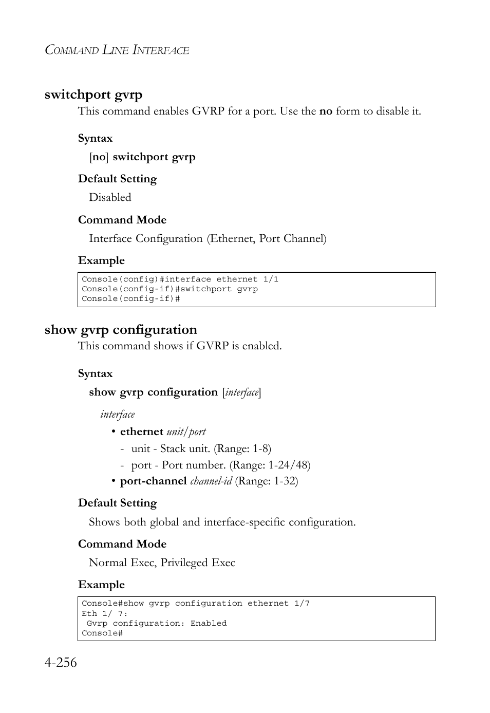 Switchport gvrp, Show gvrp configuration, Switchport gvrp -256 show gvrp configuration -256 | 256 switchport gvrp | SMC Networks SMC TigerStack 1000 SMC8748M User Manual | Page 528 / 592