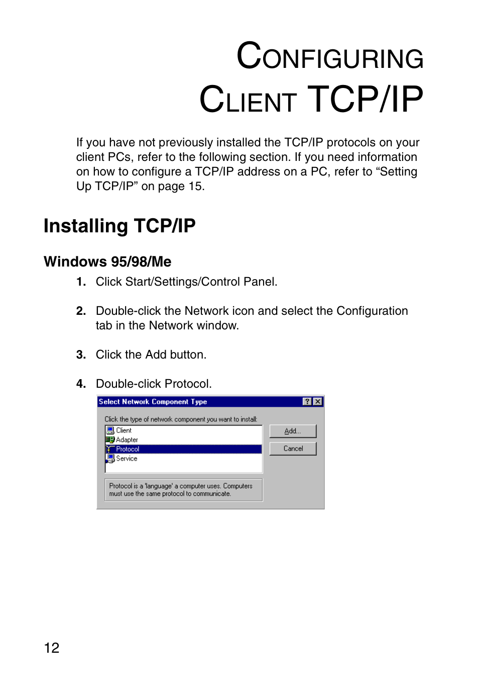 Configuring clienttcp/ip, Installing tcp/ip, Windows 95/98/me | Configuring client tcp/ip, Tcp/ip, Onfiguring, Lient | SMC Networks SMC Barricade g SMC2804WBR User Manual | Page 22 / 114