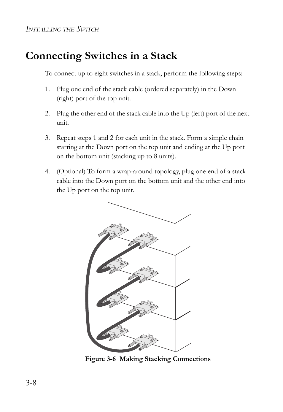 Connecting switches in a stack, Connecting switches in a stack -8, Figure 3-6 | Making stacking connections -8 | SMC Networks SMC TigerCard 10G User Manual | Page 46 / 86