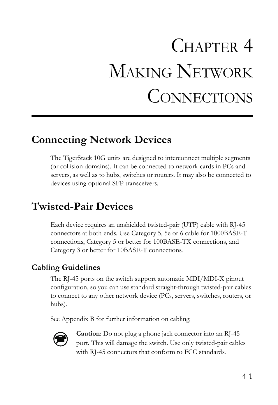 Chapter 4 making network connections, Connecting network devices, Twisted-pair devices | Cabling guidelines, Making network connections -1, Cabling guidelines -1, Hapter, Aking, Etwork, Onnections | SMC Networks SMC TigerCard 10G User Manual | Page 51 / 86