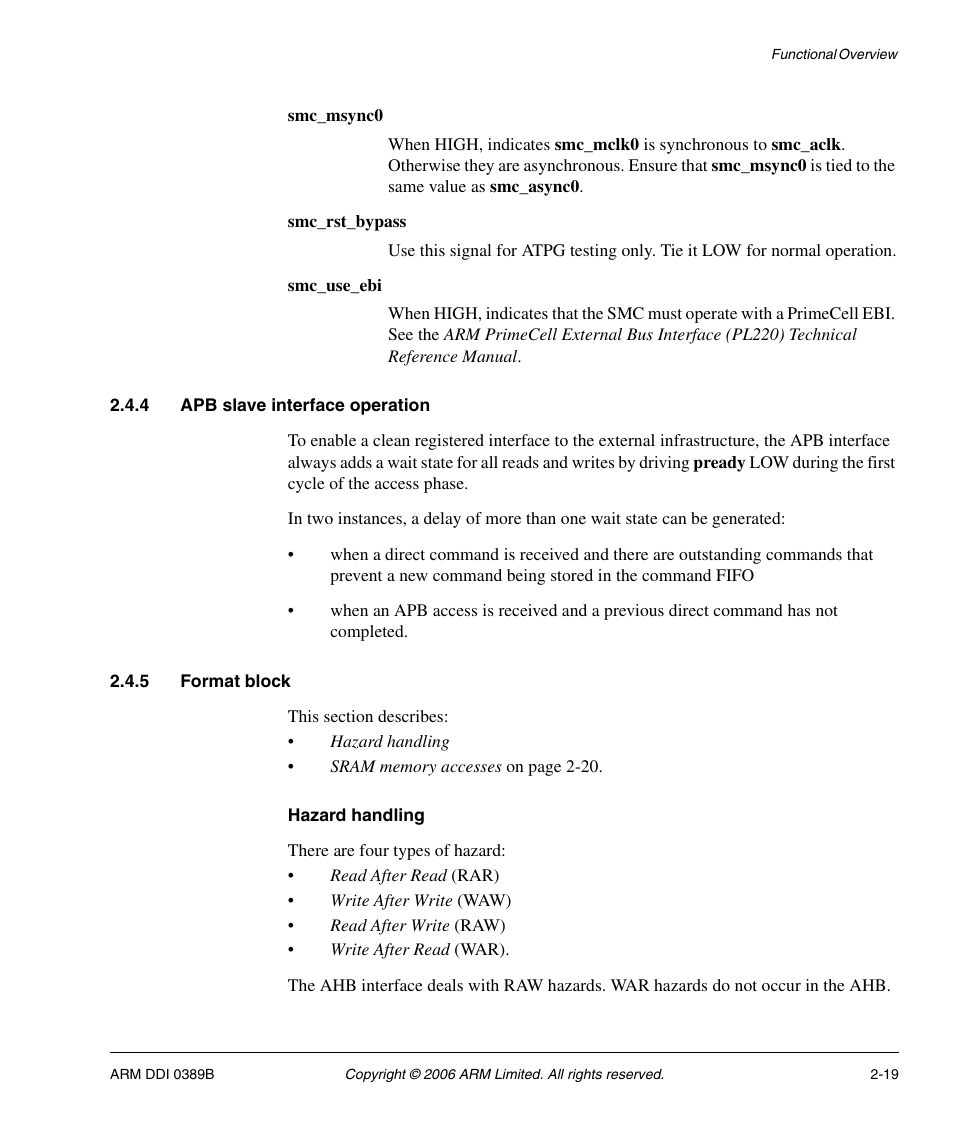 4 apb slave interface operation, 5 format block, Hazard handling | SMC Networks ARM PL241 User Manual | Page 39 / 110