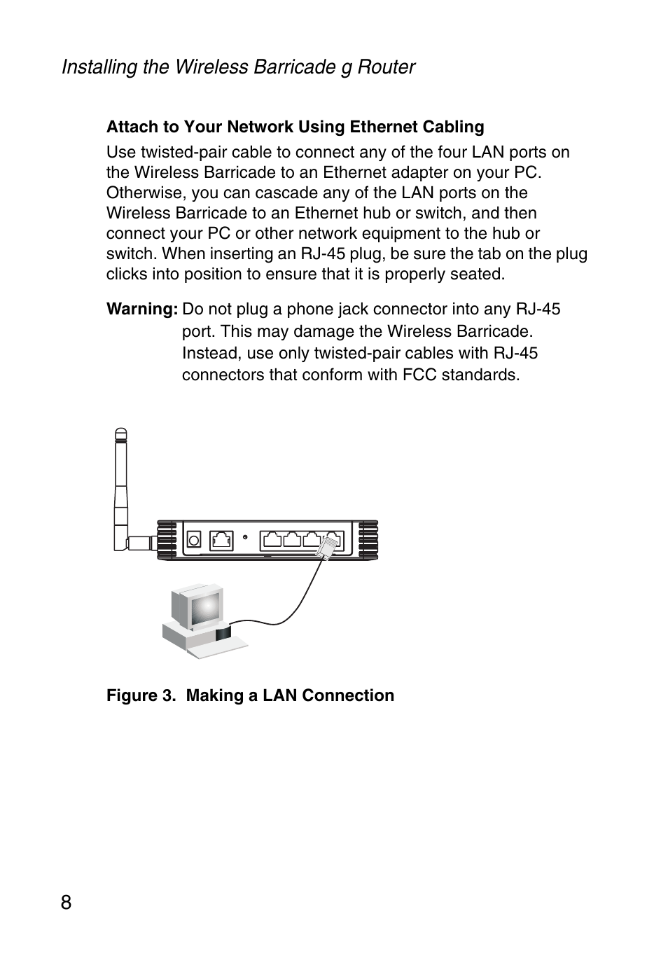 Installing the wireless barricade g router 8 | SMC Networks Barricade SMCWBR14-G User Manual | Page 20 / 105