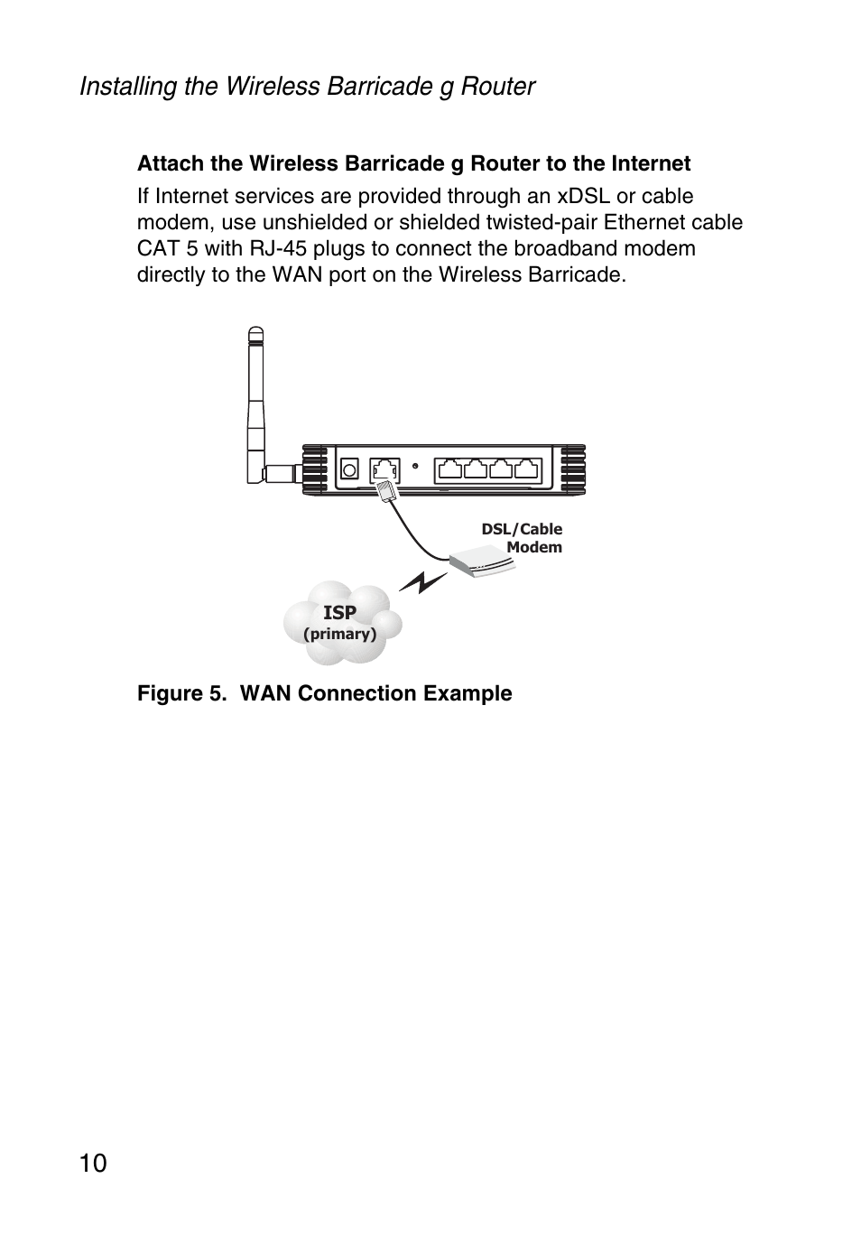 Installing the wireless barricade g router 10 | SMC Networks Barricade SMCWBR14-G User Manual | Page 22 / 105