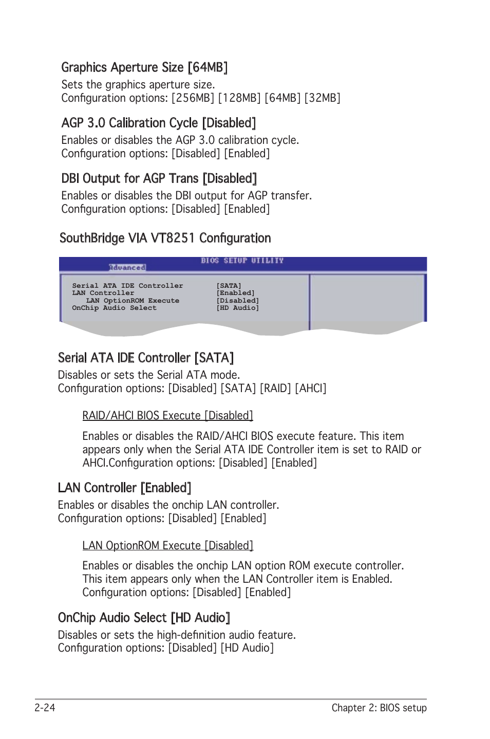 Lan controller [enabled, Onchip audio select [hd audio, Graphics aperture size [64mb | Agp 3.0 calibration cycle [disabled, Dbi output for agp trans [disabled | Asus A8V-X User Manual | Page 66 / 86