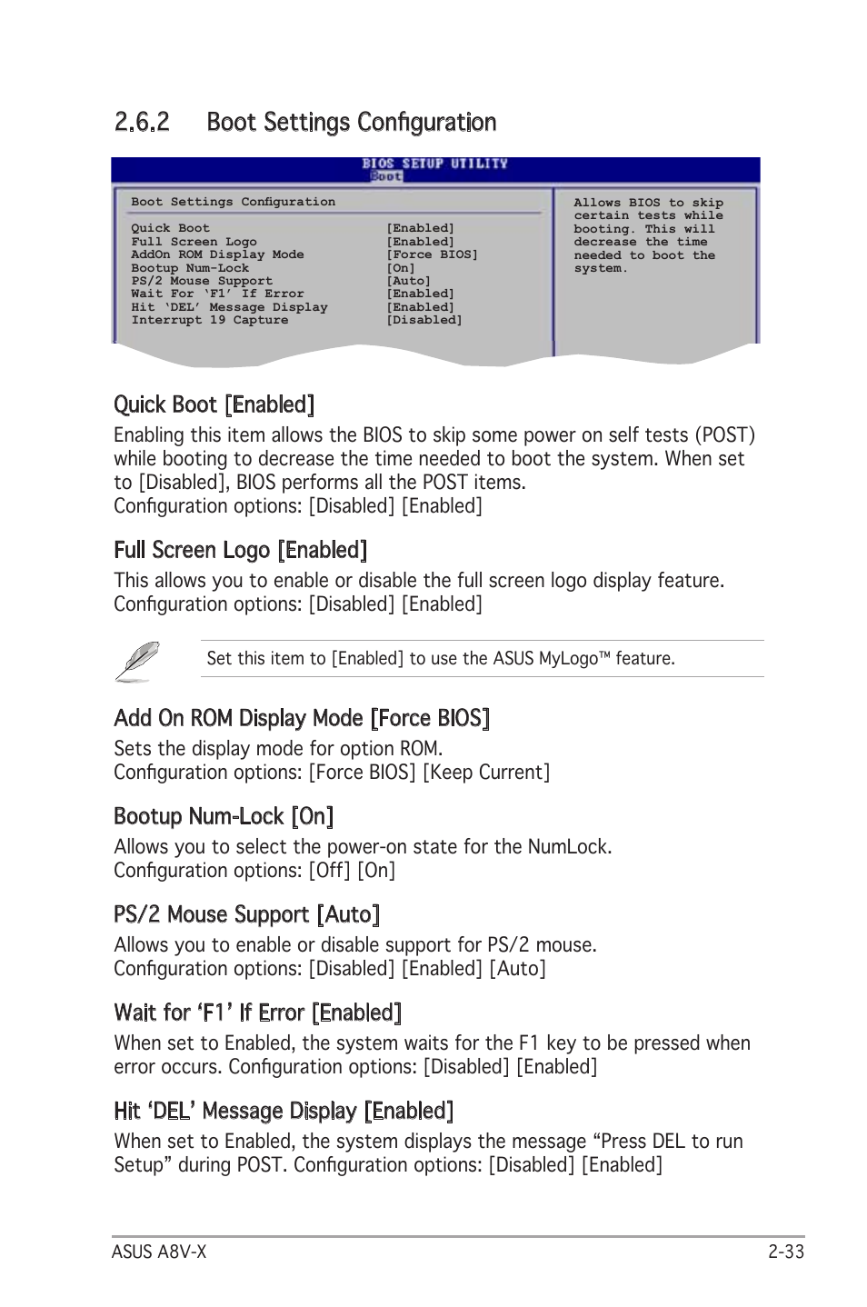 2 boot settings conﬁguration, Quick boot [enabled, Full screen logo [enabled | Add on rom display mode [force bios, Bootup num-lock [on, Ps/2 mouse support [auto, Wait for ʻf1ʼ if error [enabled, Hit ʻdelʼ message display [enabled | Asus A8V-X User Manual | Page 75 / 86
