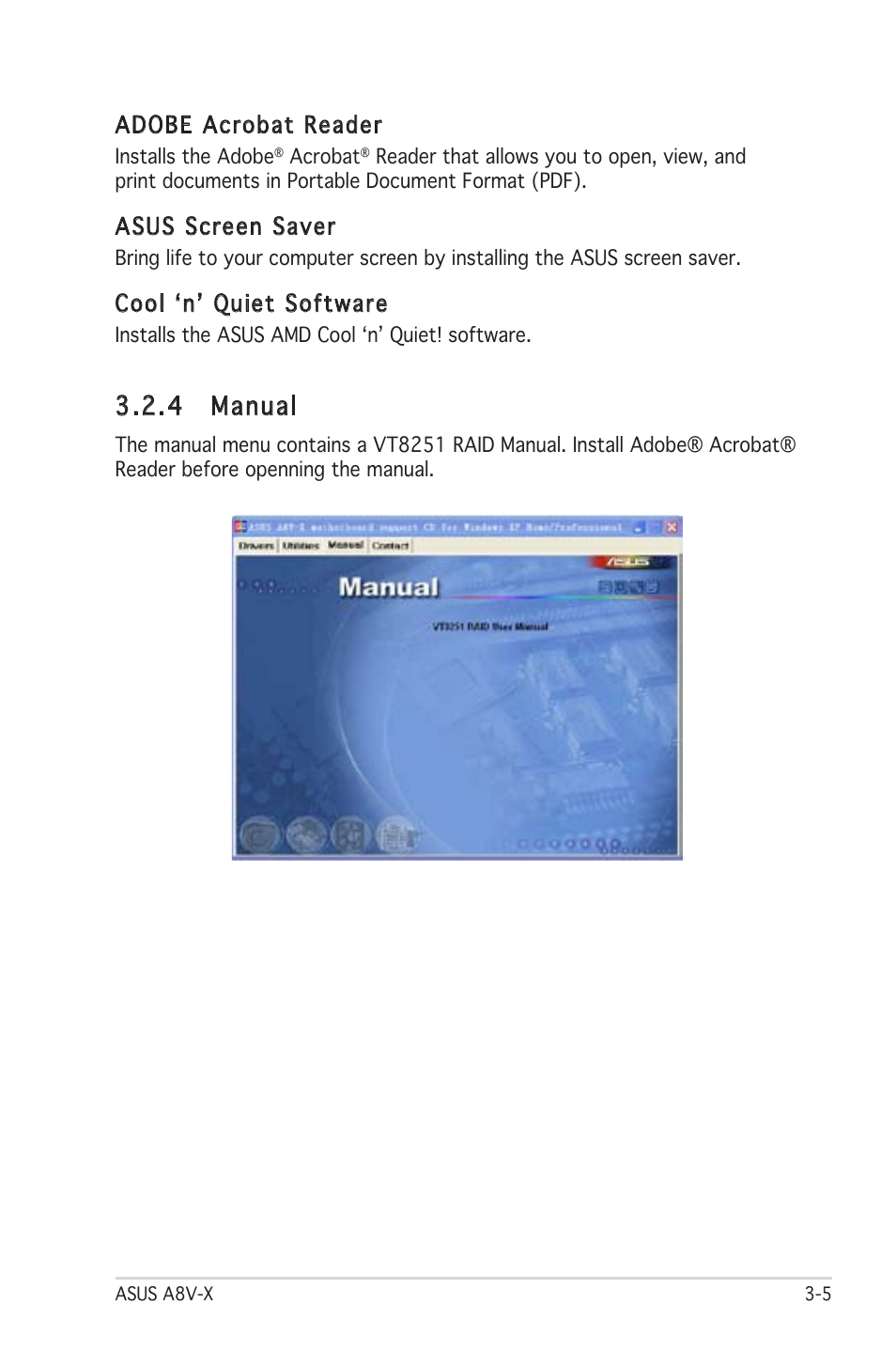 4 manual, Adobe acrobat reader, Asus screen saver | Cool ʻnʼ quiet software | Asus A8V-X User Manual | Page 85 / 86