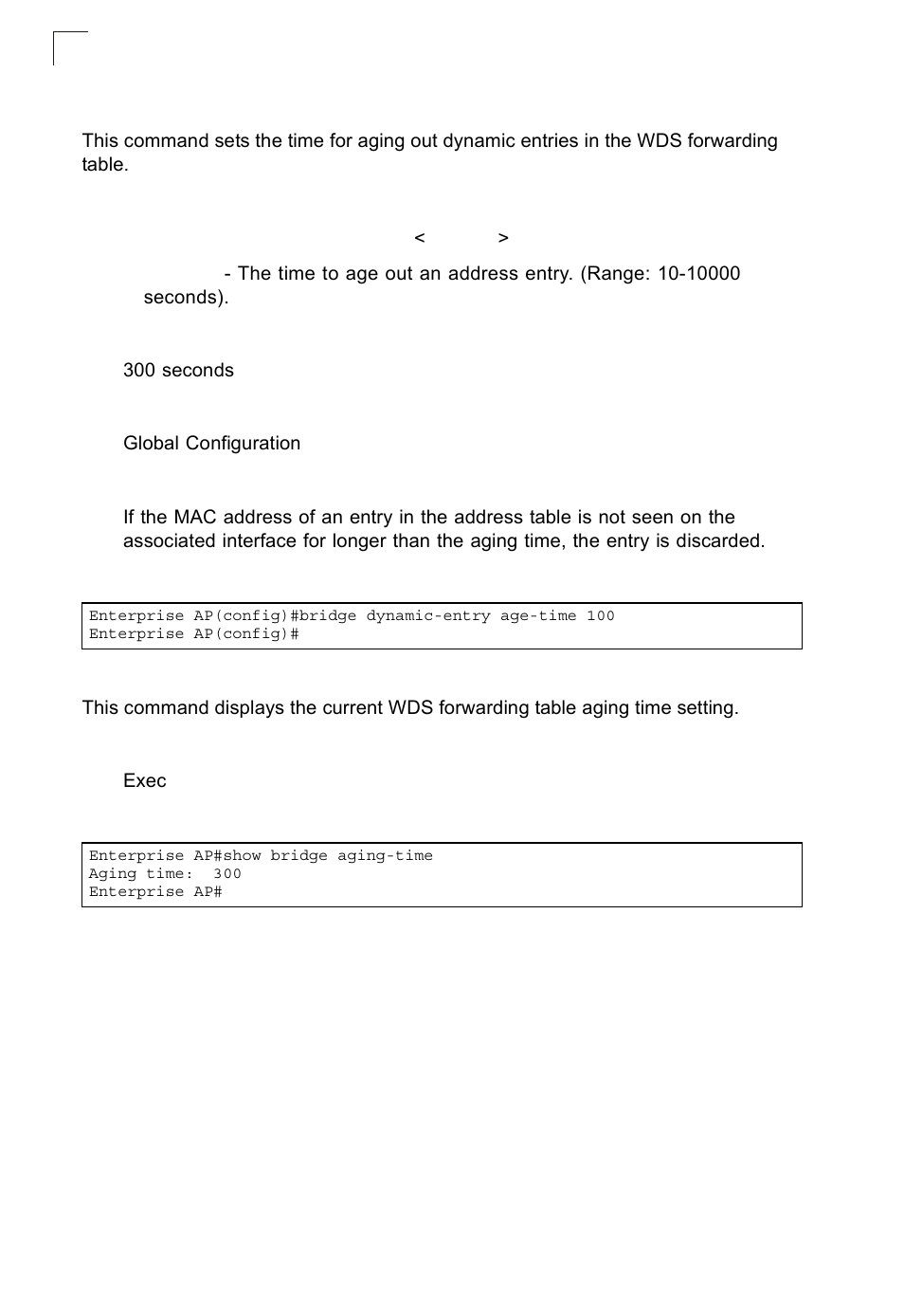 Bridge dynamic-entry age-time, Show bridge aging-time | SMC Networks SMC2552W-G2-17 User Manual | Page 217 / 296