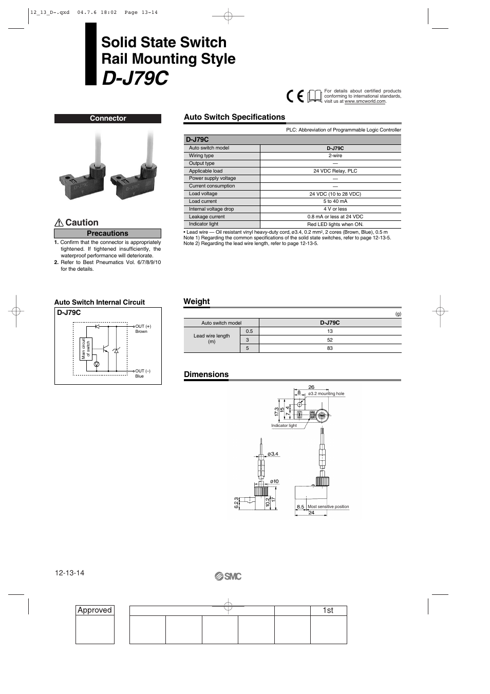 D-j79c rail mounting style, D-j79c, Solid state switch rail mounting style | Caution, Auto switch specifications, Weight, Dimensions, Connector, Precautions | SMC Networks Reed Switch Solid State Switches User Manual | Page 14 / 27