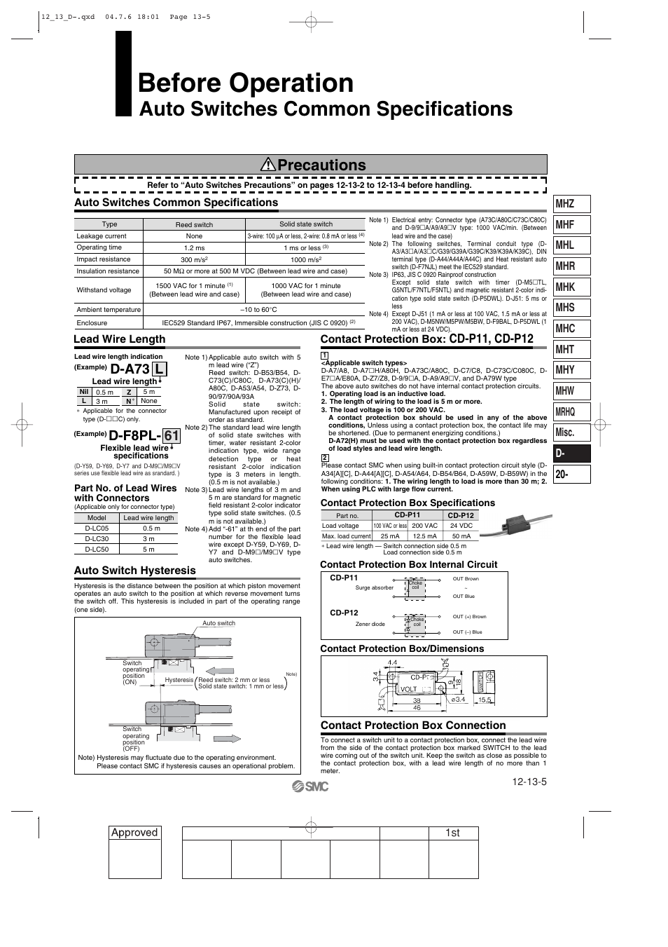 Before operation, Precautions, Auto switches common specifications | D-a73, D-f8pl, Cd-p11, cd-p12, Contact protection box, Contact protection box connection, Auto switch hysteresis | SMC Networks Reed Switch Solid State Switches User Manual | Page 5 / 27