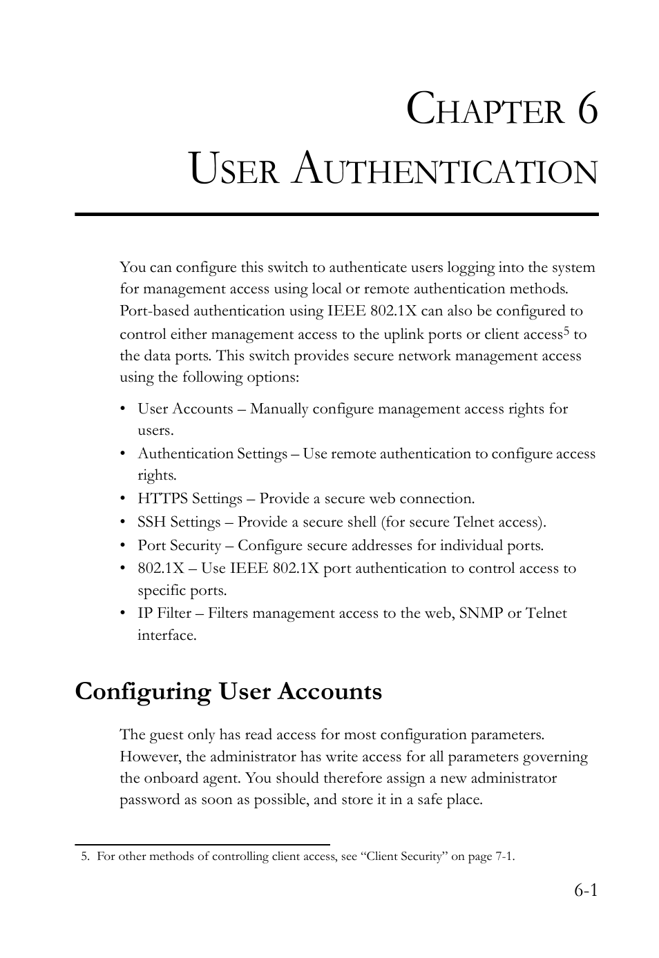 Chapter 6 user authentication, Configuring user accounts, User authentication -1 | Configuring user accounts -1, User authentication, Hapter, Uthentication | SMC Networks TigerAccess SMC7816M User Manual | Page 149 / 962