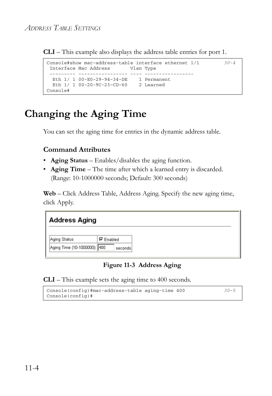 Changing the aging time, Changing the aging time -4, Figure 11-3 address aging -4 | Command attributes | SMC Networks TigerAccess SMC7816M User Manual | Page 300 / 962