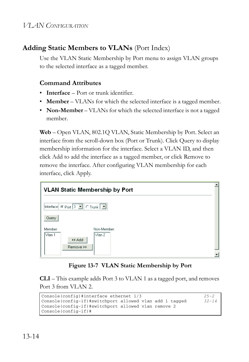 Adding static members to vlans (port index), Adding static members to vlans (port index) -14, Figure 13-7 vlan static membership by port -14 | Vlan c, 14 adding static members to vlans (port index), Command attributes | SMC Networks TigerAccess SMC7816M User Manual | Page 344 / 962