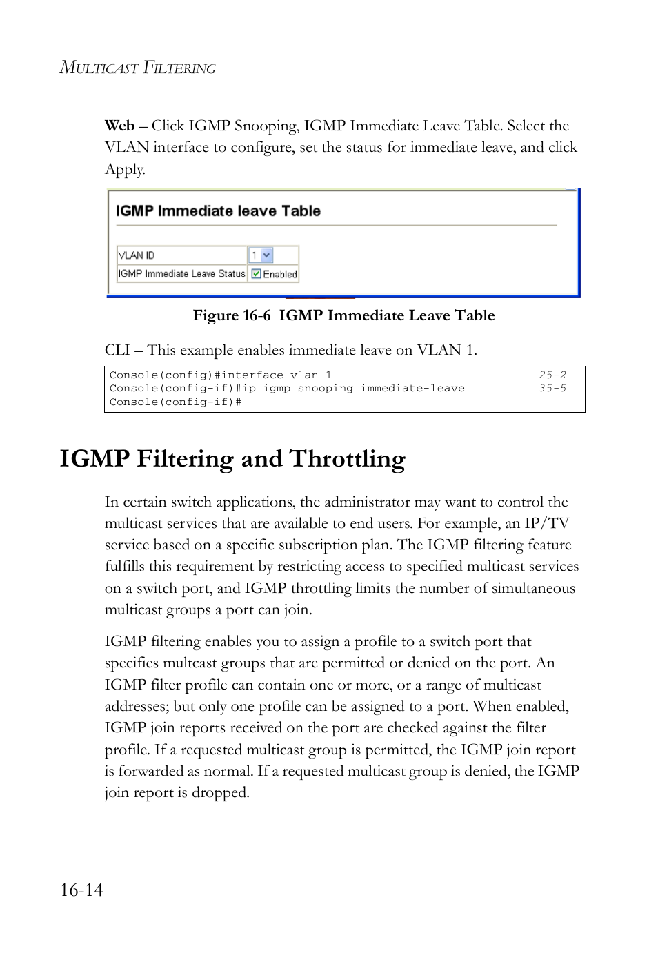 Igmp filtering and throttling, Igmp filtering and throttling -14, Figure 16-6 igmp immediate leave table -14 | SMC Networks TigerAccess SMC7816M User Manual | Page 410 / 962