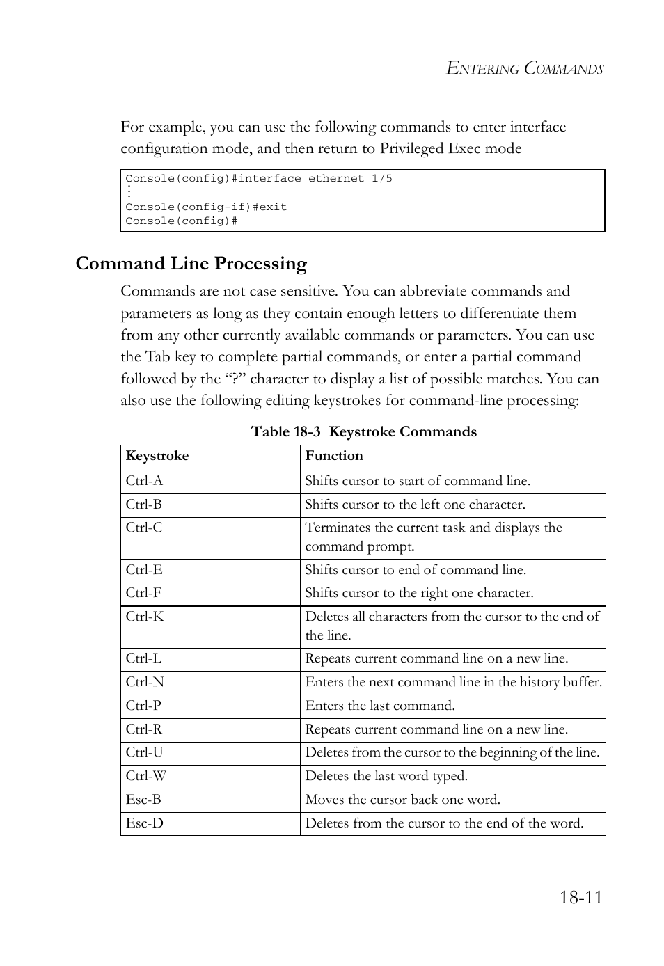 Command line processing, Command line processing -11, Table 18-3 keystroke commands -11 | SMC Networks TigerAccess SMC7816M User Manual | Page 449 / 962