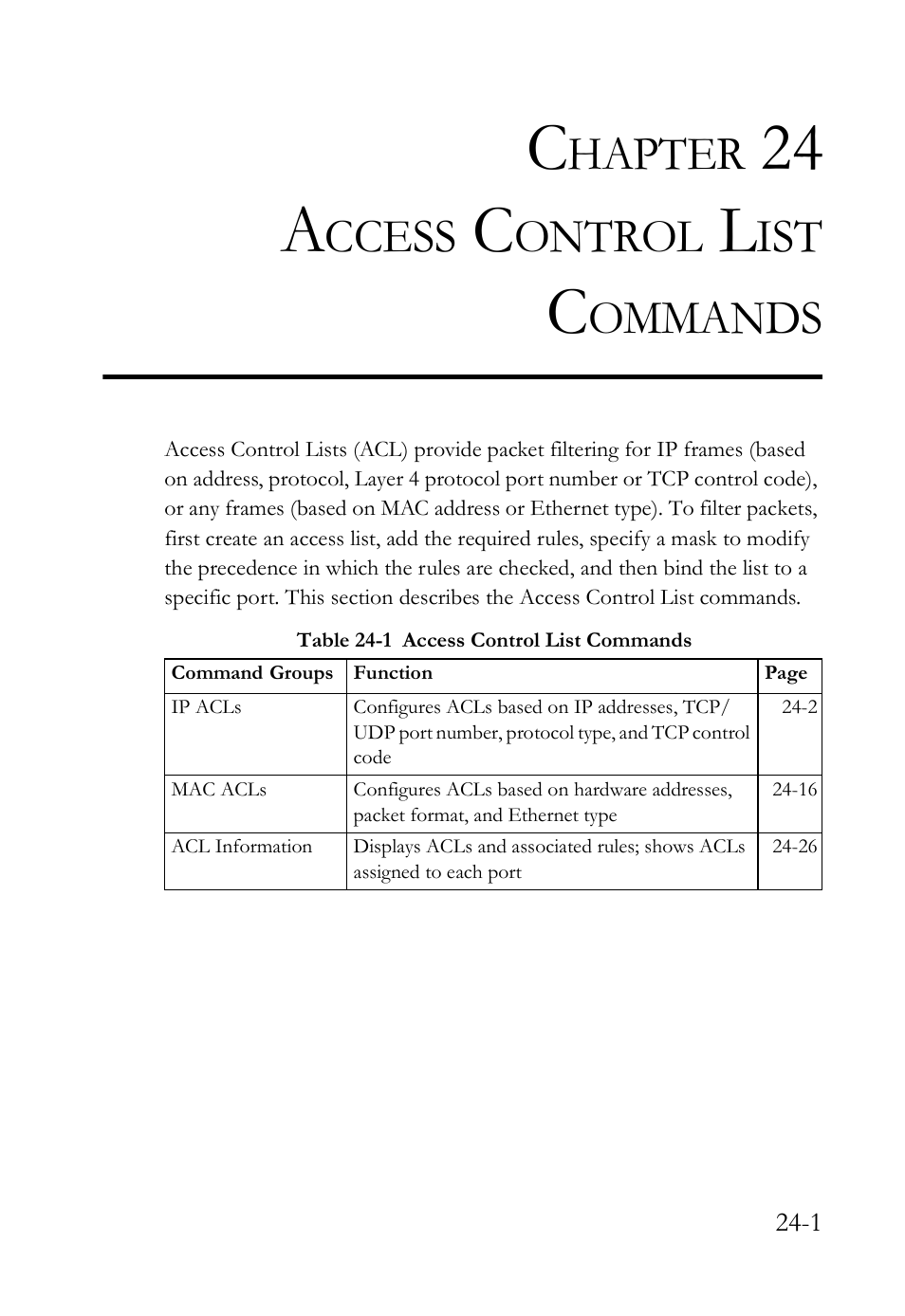 Chapter 24 access control list commands, 24 access control list commands -1, Table 24-1 access control list commands -1 | Access control list commands, 24 a, Hapter, Ccess, Ontrol, Ommands | SMC Networks TigerAccess SMC7816M User Manual | Page 615 / 962