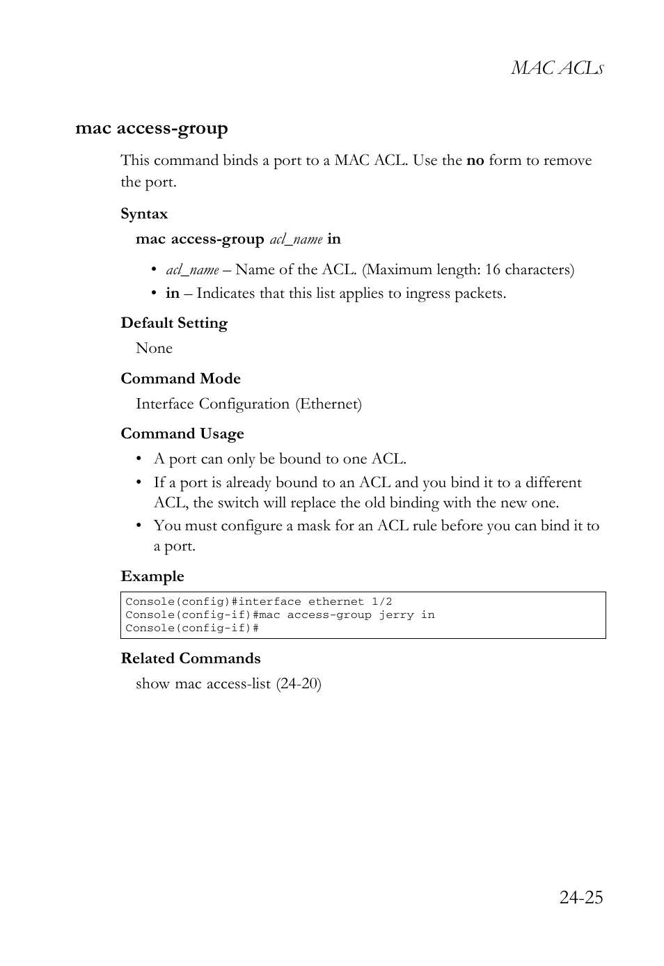 Mac access-group, Mac access-group -25, Mac acl | 25 mac access-group | SMC Networks TigerAccess SMC7816M User Manual | Page 639 / 962