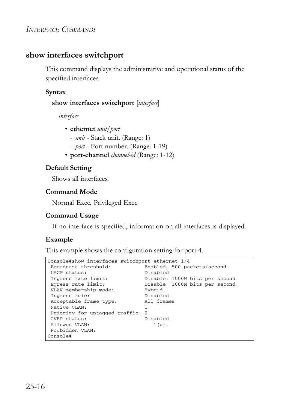 Show interfaces switchport, Show interfaces switchport -16, 16 show interfaces switchport | SMC Networks TigerAccess SMC7816M User Manual | Page 658 / 962