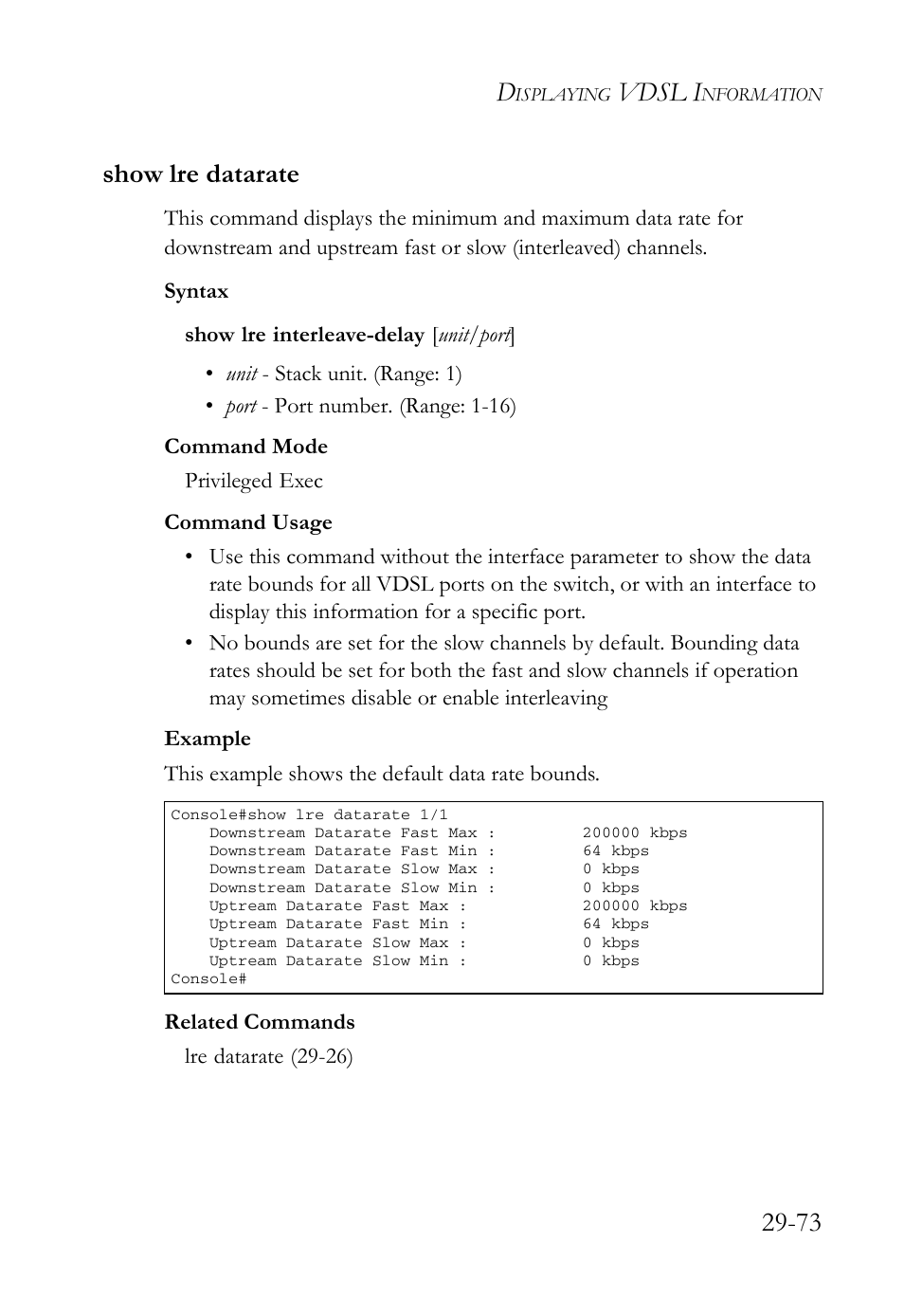 Show lre datarate, Show lre datarate -73, Show lre datarate (29-73) | Vdsl i, 73 show lre datarate | SMC Networks TigerAccess SMC7816M User Manual | Page 755 / 962
