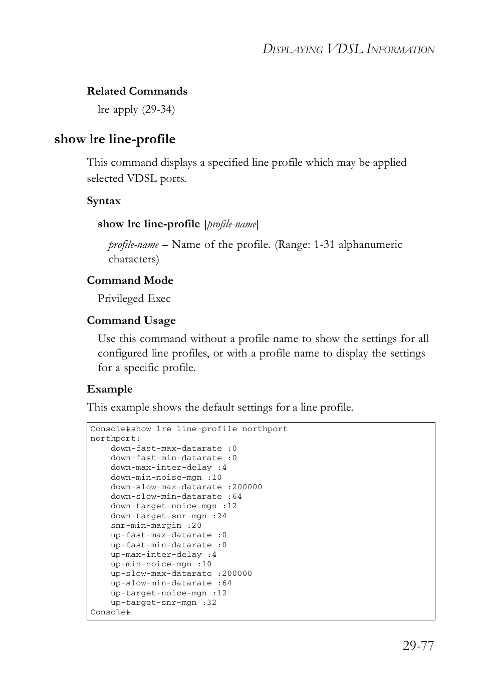 Show lre line-profile, Show lre line-profile -77, Vdsl i | SMC Networks TigerAccess SMC7816M User Manual | Page 759 / 962