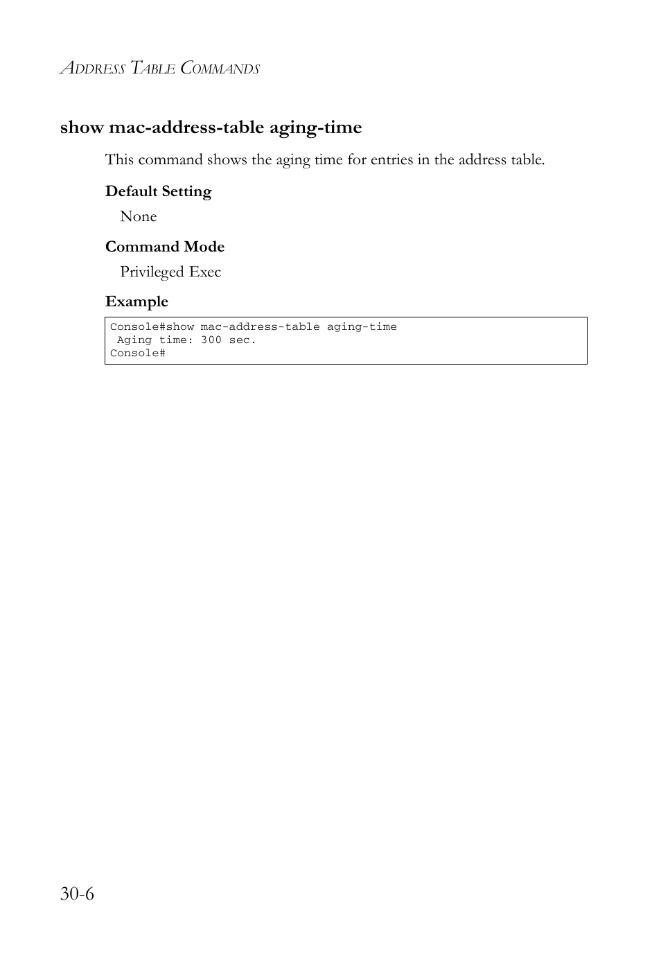 Show mac-address-table aging-time, Show mac-address-table aging-time -6, 6 show mac-address-table aging-time | SMC Networks TigerAccess SMC7816M User Manual | Page 780 / 962