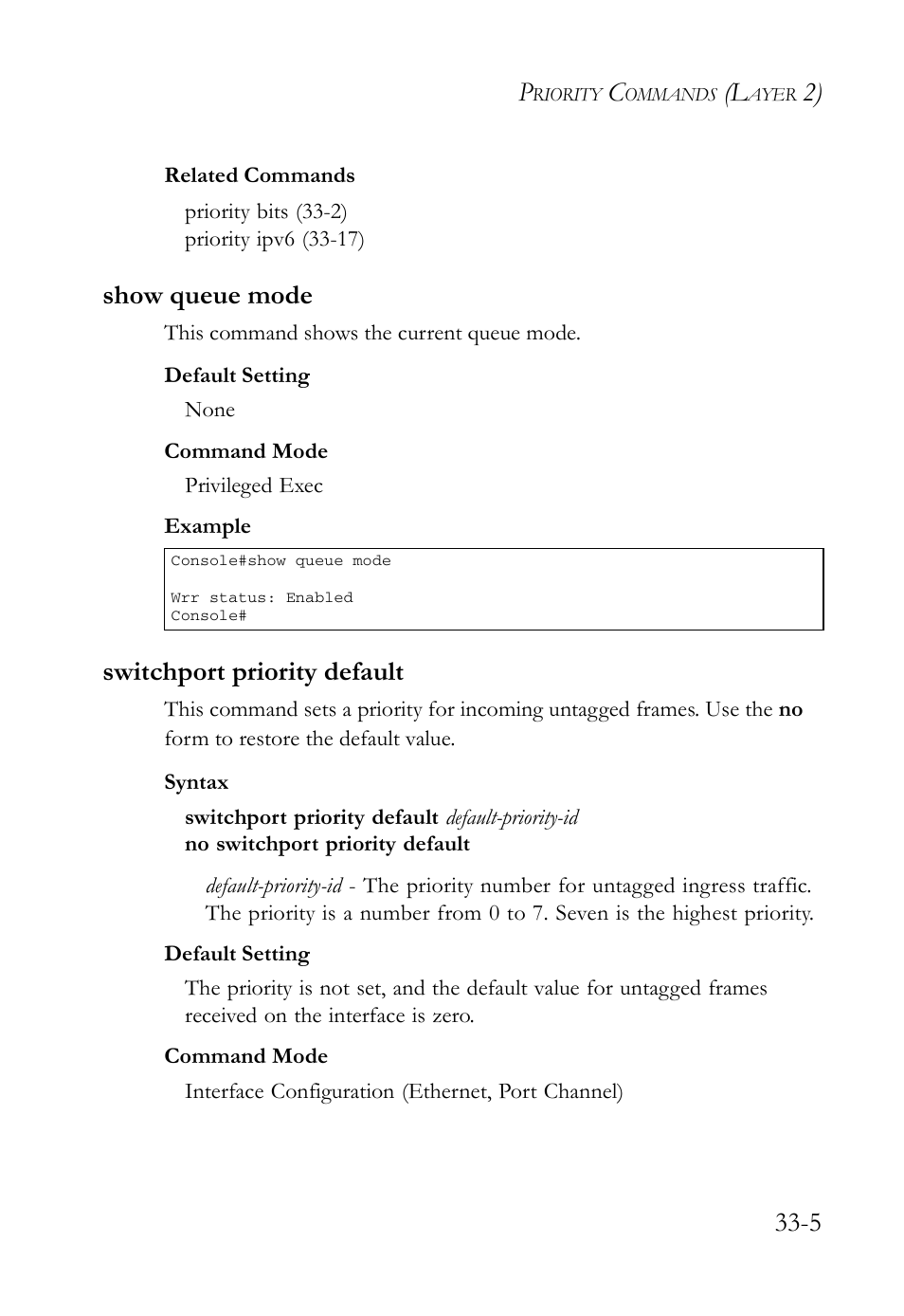 Show queue mode, Switchport priority default, Show queue mode -5 switchport priority default -5 | SMC Networks TigerAccess SMC7816M User Manual | Page 847 / 962