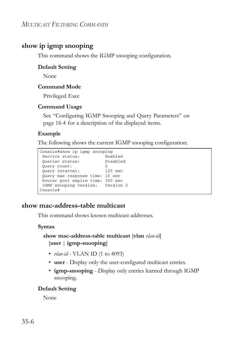 Show ip igmp snooping, Show mac-address-table multicast, 6 show ip igmp snooping | SMC Networks TigerAccess SMC7816M User Manual | Page 882 / 962