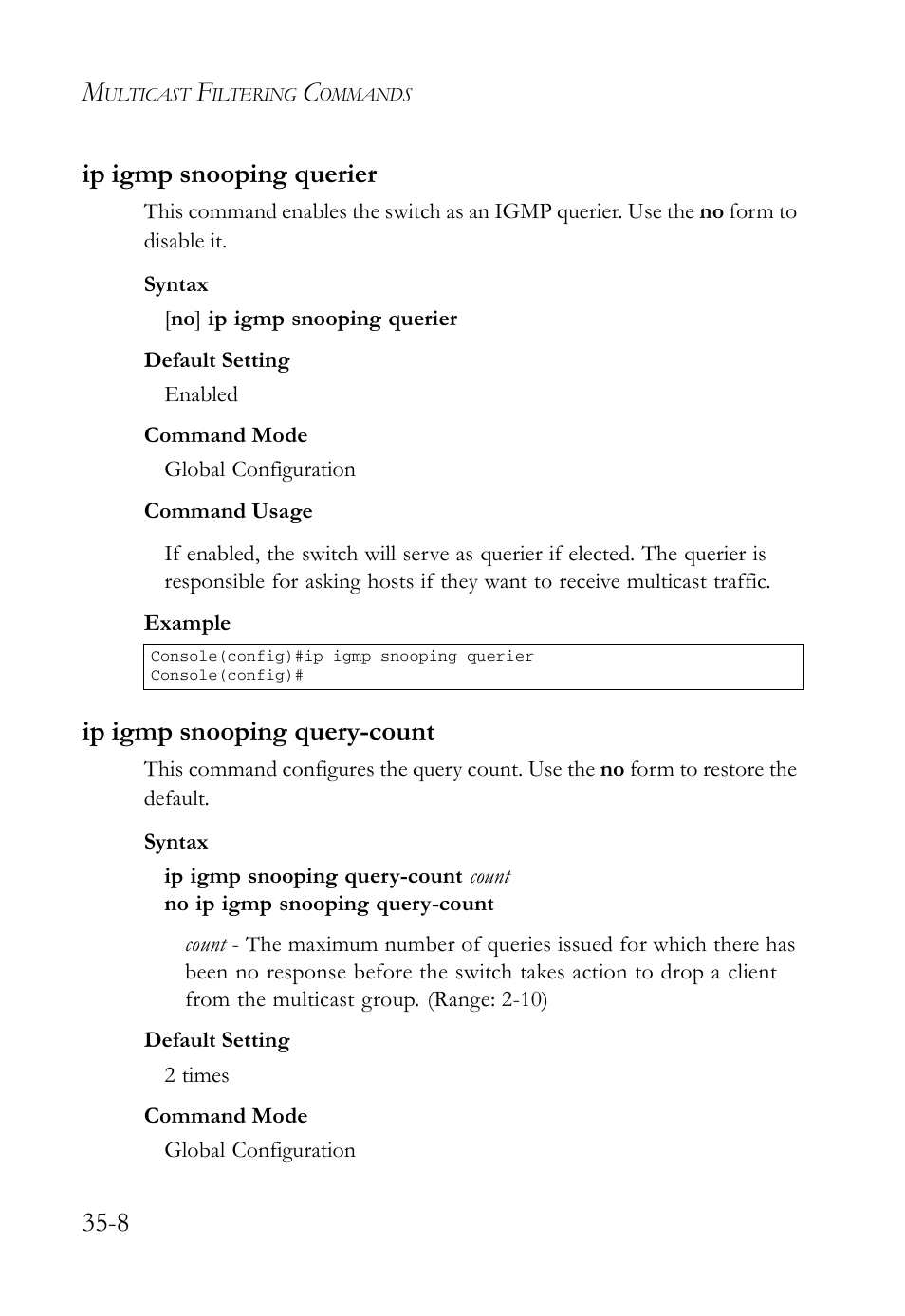Ip igmp snooping querier, Ip igmp snooping query-count, 8 ip igmp snooping querier | SMC Networks TigerAccess SMC7816M User Manual | Page 884 / 962