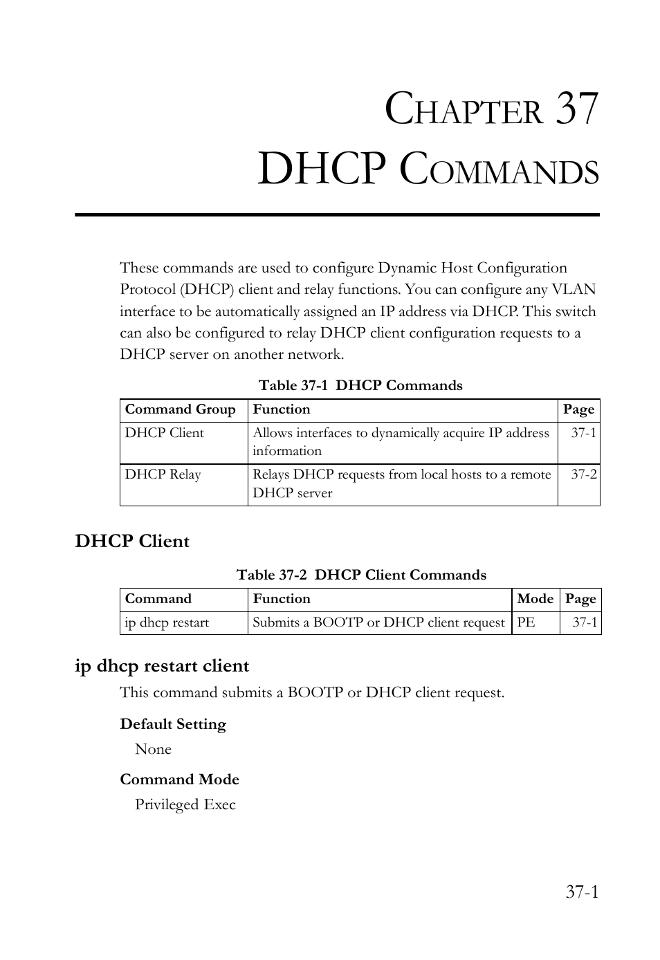 Chapter 37 dhcp commands, Dhcp client, Ip dhcp restart client | 37 dhcp commands -1, Dhcp client -1, Ip dhcp restart client -1, Dhcp commands, 37 dhcp c, Hapter, Ommands | SMC Networks TigerAccess SMC7816M User Manual | Page 919 / 962