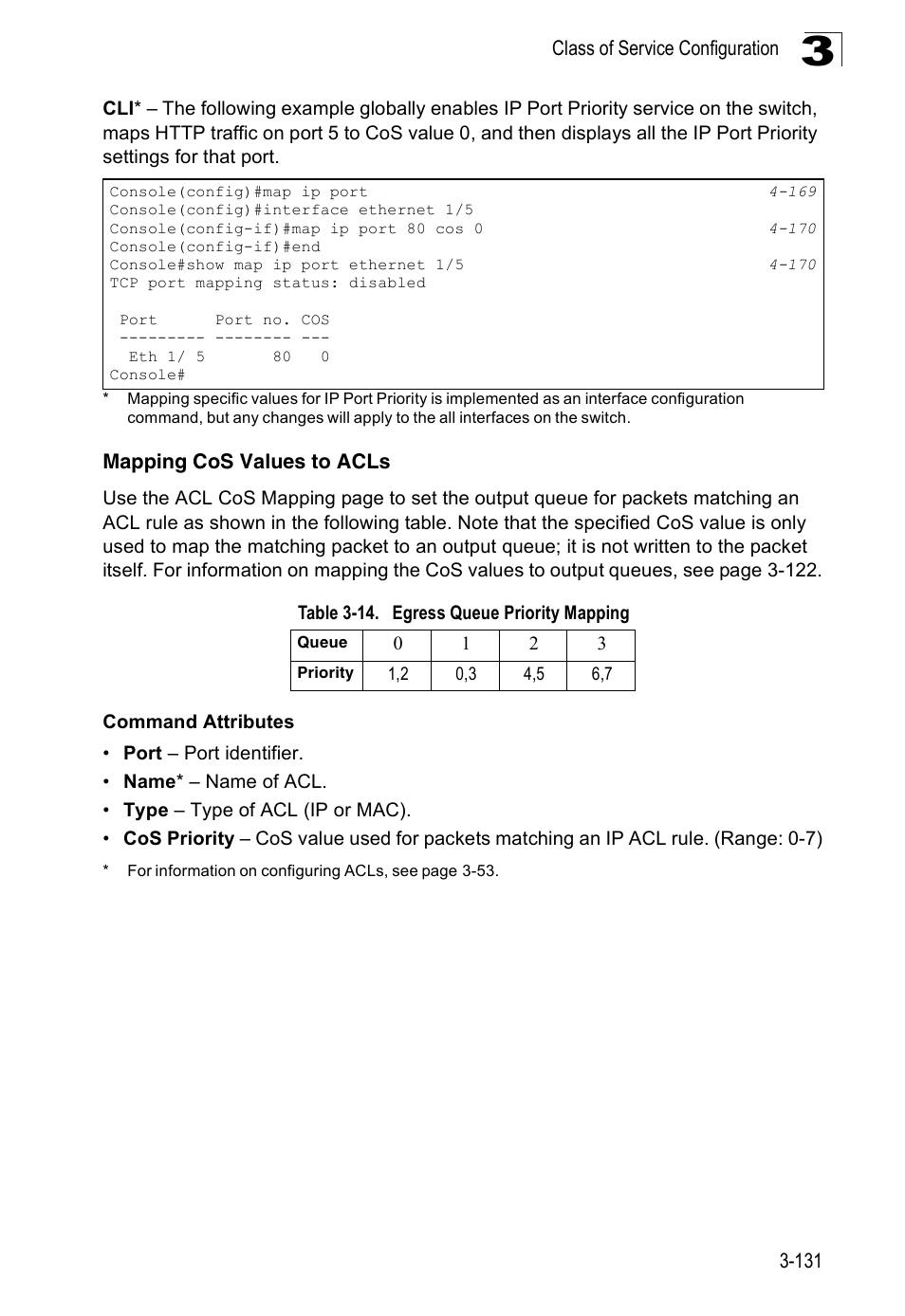 Mapping cos values to acls, Table 3-14, Egress queue priority mapping | SMC Networks 16 10BASE-T User Manual | Page 167 / 384