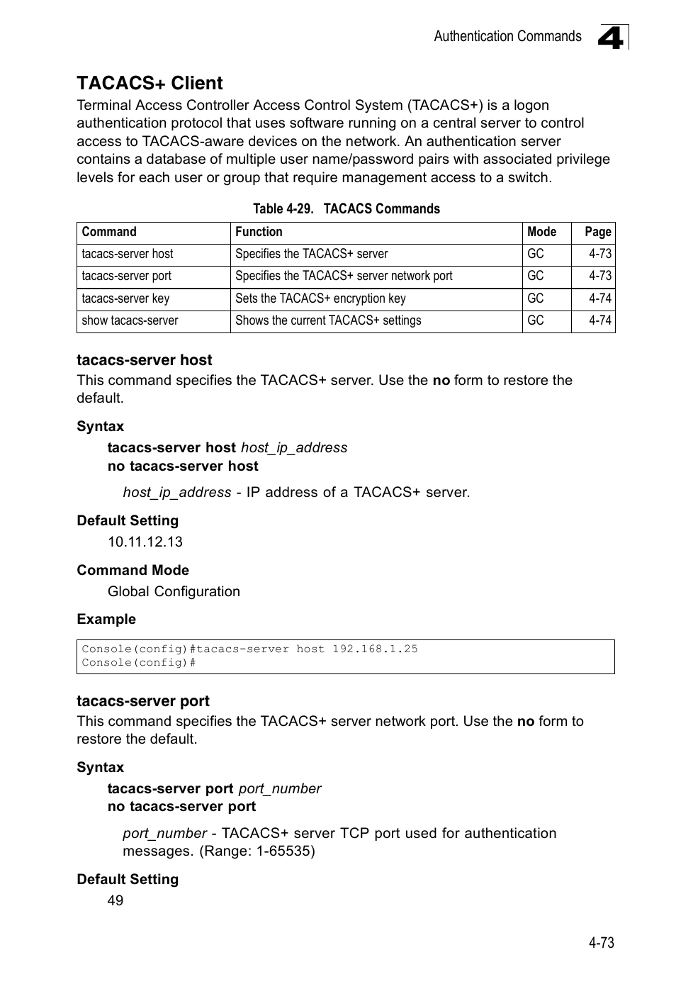 Tacacs+ client, Tacacs-server host, Tacacs-server port | Table 4-29, Tacacs commands | SMC Networks 16 10BASE-T User Manual | Page 249 / 384